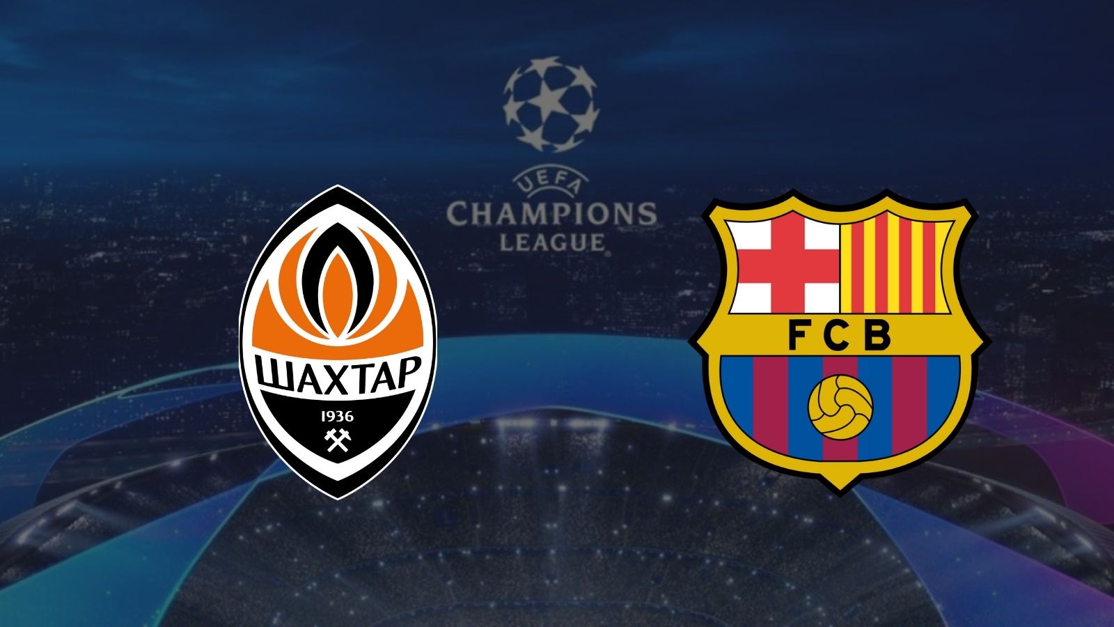 CANLI| Shaktar Donetsk - Barcelona