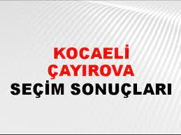 Kocaeli Çayırova Yerel Seçim Sonuçları! 31 Mart 2024 Kocaeli Çayırova Belediye Başkanlığı Seçim Sonuçları! Kocaeli Çayırova'da kim kazandı, hangi parti?