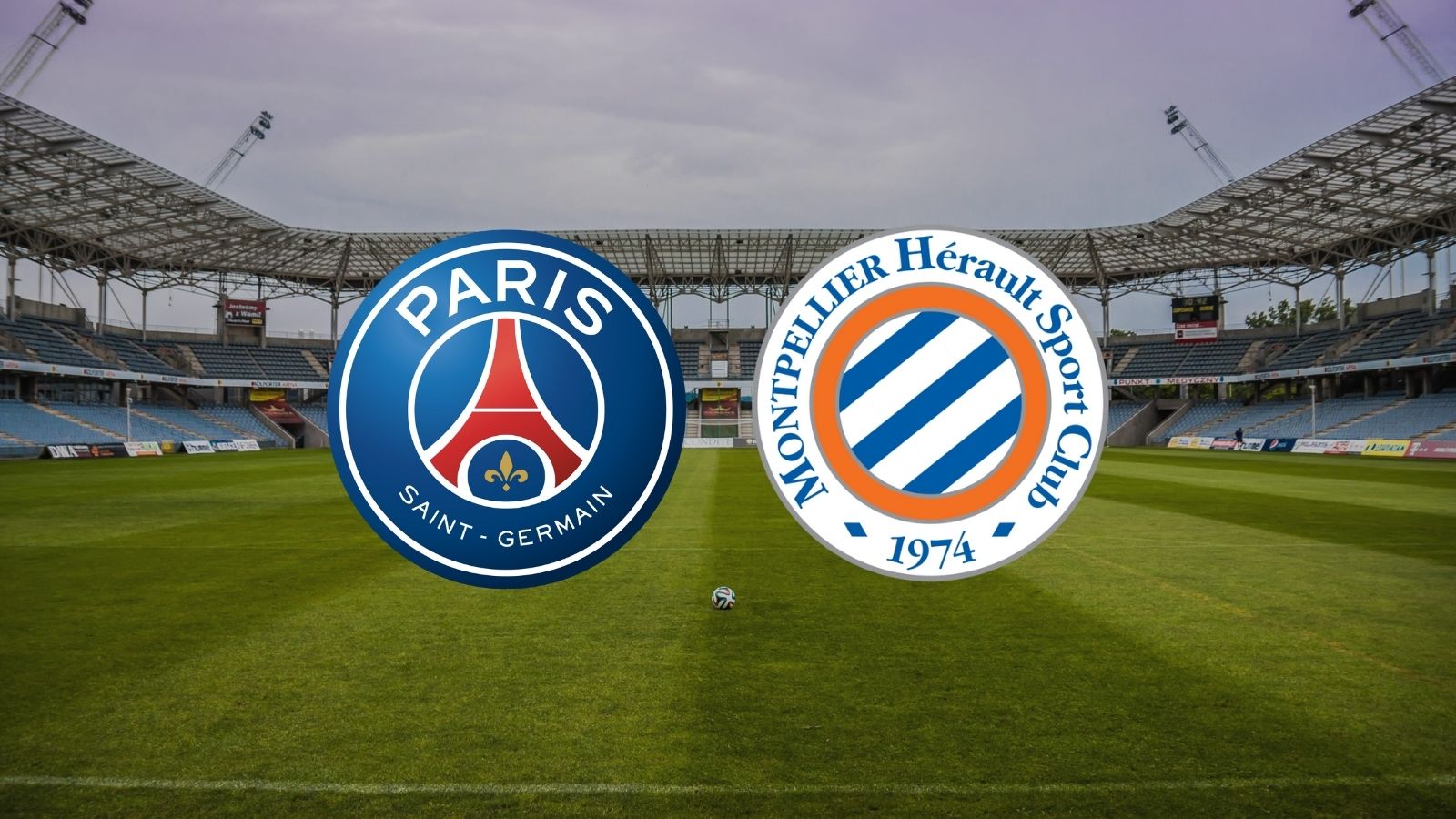 CANLI|Paris Saint Germain - Montpellier