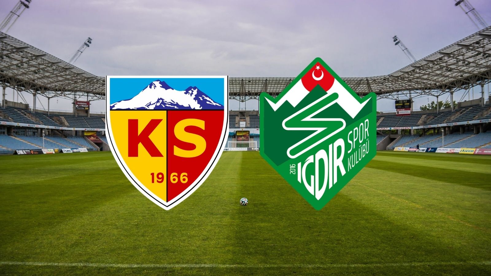 CANLI| Kayserispor - Iğdır FK 