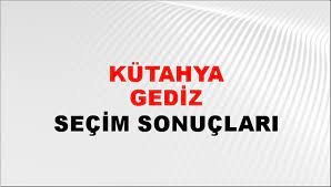 Kütahya Gediz Yerel Seçim Sonuçları! 31 Mart 2024 Kütahya Gediz Belediye Başkanlığı Seçim Sonuçları! Kütahya Gediz'de kim kazandı, hangi parti?