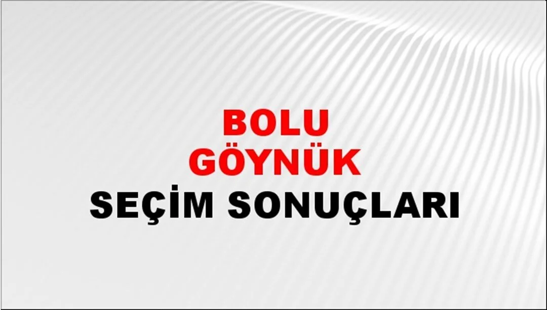 Bolu Göynük Yerel Seçim Sonuçları! 31 Mart 2024 Bolu Göynük Belediye Başkanlığı Seçim Sonuçları! Bolu Göynük'te kim kazandı, hangi parti?