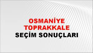 Osmaniye Toprakkale Yerel Seçim Sonuçları! 31 Mart 2024 Osmaniye Toprakkale Belediye Başkanlığı Seçim Sonuçları! Osmaniye Toprakkale'de kim kazandı, hangi parti?