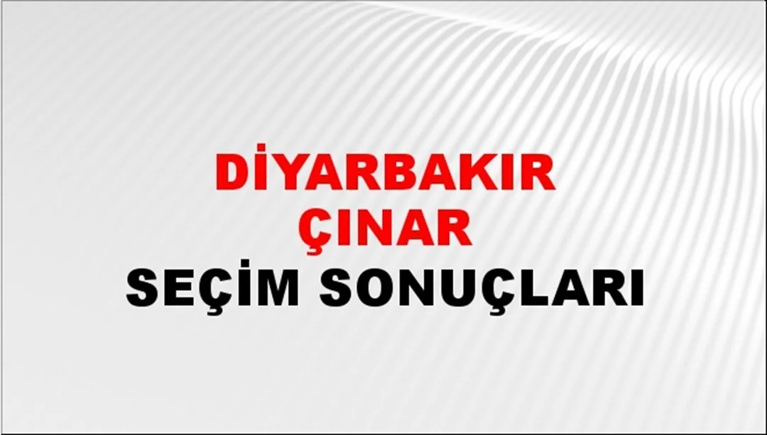 Diyarbakır Çınar Yerel Seçim Sonuçları! 31 Mart 2024 Diyarbakır Çınar Belediye Başkanlığı Seçim Sonuçları! Diyarbakır Çınar'da kim kazandı, hangi parti?