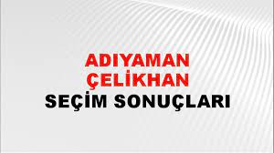 Adıyaman Çelikhan Yerel Seçim Sonuçları! 31 Mart 2024 Adıyaman Çelikhan Belediye Başkanlığı Seçim Sonuçları! Adıyaman Çelikhan'da kim kazandı, hangi parti?