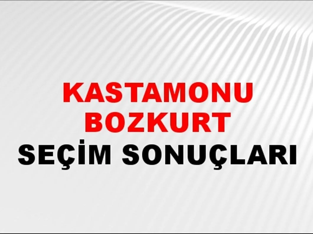 Kastamonu Bozkurt Yerel Seçim Sonuçları! 31 Mart 2024 Kastamonu Bozkurt Belediye Başkanlığı Seçim Sonuçları! Kastamonu Bozkurt'ta kim kazandı, hangi parti?